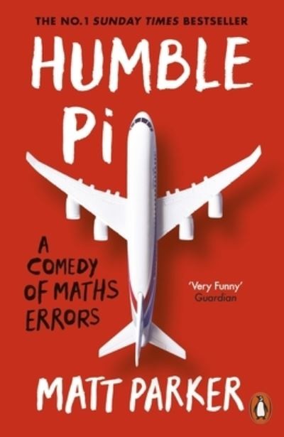 Humble Pi by Matt Parker | Mathematics