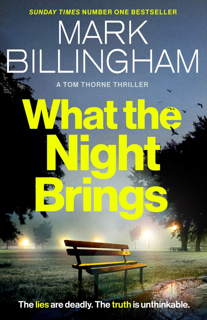 What the night brings by Mark Billingham