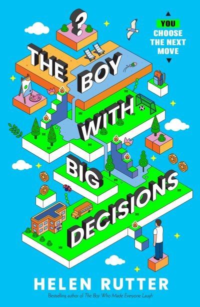 The Boy with Big Decisions by Helen Rutter | starting school books