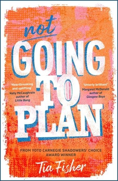 Not going to plan Tia Fisher | RSHE books