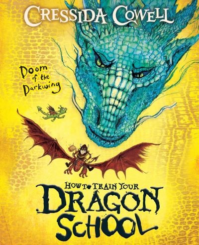 Doom of the darkwing | How to train your dragon | Cressida Cowell
