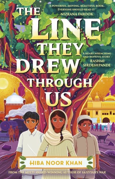 The line they drew through us by Hiba Noor Khan | Andersen Press