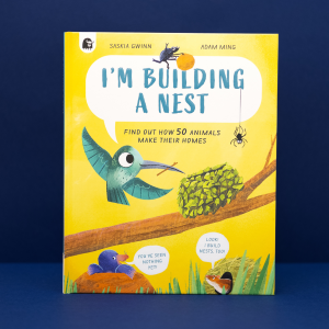 I'm Building A Nest by Saskia Gwinn and Adam Ming